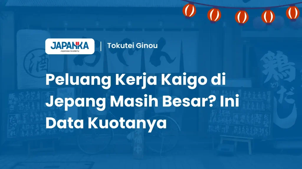 Peluang Kerja Kaigo di Jepang Masih Besar? Ini Data Kuotanya